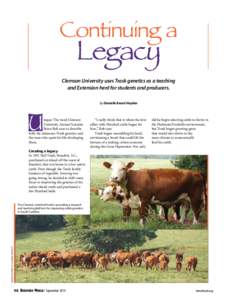 Continuing a  Legacy Clemson University uses Trask genetics as a teaching and Extension herd for students and producers.