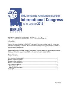 ABSTRACT SUBMISSION GUIDELINES – IPA 17th International Congress Introduction Abstract submission guidelines for the IPA 17th International Congress provided herein are to offer clear instruction on submitting an abstr