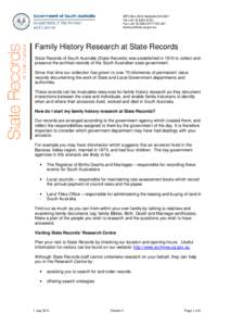 GPO Box 2343 Adelaide SA 5001 Tel (+[removed]Fax (+[removed]DX:467 www.archives.sa.gov.au  Family History Research at State Records