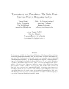 Transparency and Compliance: The Costa Rican Supreme Court’s Monitoring System Varun Gauri Senior Economist The World Bank 