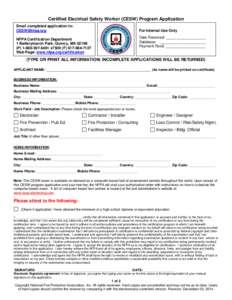 Certified Electrical Safety Worker (CESW) Program Application Email completed application to: [removed] For Internal Use Only