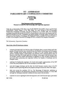 EU – AZERBAIJAN PARLIAMENTARY COOPERATION COMMITTEE Ninth Meeting 6-7 October 2008 Brussels Final Statement and Recommendations