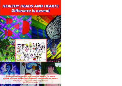 HEALTHY HEALTHY HEADS HEADS AND AND HEARTS HEARTS Difference