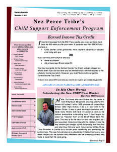 Geography of the United States / Earned income tax credit / Kamiah /  Idaho / Lapwai High School / Lapwai /  Idaho / Nez Perce tribe / Nez Perce National Historical Park / Idaho / Western United States / Nez Perce people