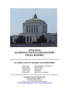 [removed]ALAMEDA COUNTY GRAND JURY FINAL REPORT ALAMEDA COUNTY BOARD OF SUPERVISORS District One District Two