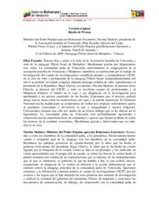 Versión original Rueda de Prensa Ministro del Poder Popular para las Relaciones Exteriores, Nicolás Maduro, presidente de la Asociación Israelita de Venezuela, Elías Farache, director del Cicpc, Wilmer Flores Trosel,