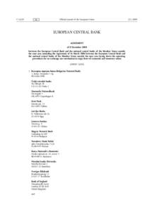 Agreement between the ECB and the national central banks of the Member States outside the euro area laying down the operating procedures for an exchange rate mechanism in stage three of economic and monetary union