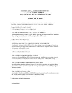 HOUSE CAPITAL OUTLAY REQUEST 0031 STATE OF NEW MEXICO 51ST LEGISLATURE - SECOND SESSION[removed]William 