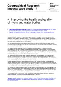 Geographical Research Impact: case study 14 Improving the health and quality of rivers and water bodies 