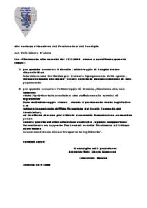 Alla cortese attenzione del Presidente e del Consiglio AeC Volo Libero Brescia Con riferimento alla vs.nota del[removed]siamo a specificare quanto segue : 1) per quanto concerne il decollo / atterraggio di Barghe siamo