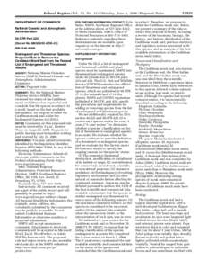 Federal Register / Vol. 73, No[removed]Monday, June 9, [removed]Proposed Rules Kyle Baker, NMFS, Southeast Regional Office at the address above, at 727–824–5312; or Marta Nammack, NMFS, Office of Protected Resources at 