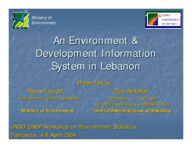 Ministry of the Environment / Minister of Environment / Government / Ministry of Environment /  Housing and Territorial Development / Ministry of Environment