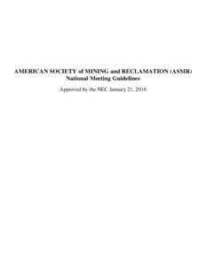 Parliamentary procedure / Meetings / Structure / Human communication / Autonomous sensory meridian response / Internet art / Internet culture / ASMR / Interpersonal communication / American Society of Mining and Reclamation / Minutes / British Science Association