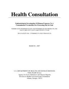 Oncology / Vermiculite / Libby /  Montana / Mesothelioma / Agency for Toxic Substances and Disease Registry / Epidemiology of cancer / Cancer / Tremolite / Asbestos and the law / Medicine / Asbestos / Health