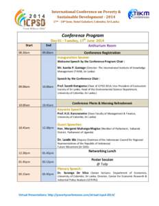 International Conference on Poverty & Sustainable Development[removed]17th - 18th June, Hotel Galadari, Colombo, Sri Lanka Conference Program Start