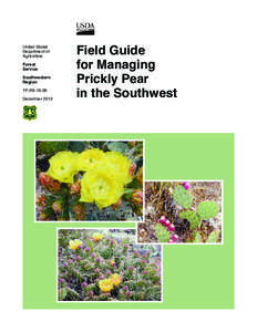Field Guide for Managing Prickly Pear in the Southwest