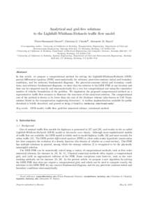 Analytical and grid-free solutions to the Lighthill-Whitham-Richards traffic flow model Pierre-Emmanuel Mazar´ea , Christian G. Claudelb , Alexandre M. Bayenc a Corresponding  author. University of California at Berkele