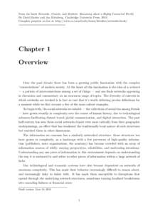 From the book Networks, Crowds, and Markets: Reasoning about a Highly Connected World. By David Easley and Jon Kleinberg. Cambridge University Press, 2010. Complete preprint on-line at http://www.cs.cornell.edu/home/klei