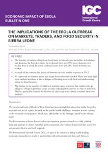 ECONOMIC IMPACT OF EBOLA BULLETIN ONE THE IMPLICATIONS OF THE EBOLA OUTBREAK ON MARKETS, TRADERS, AND FOOD SECURITY IN SIERRA LEONE