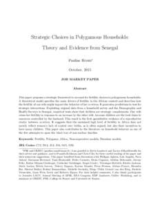Strategic Choices in Polygamous Households: Theory and Evidence from Senegal Pauline Rossi∗ October, 2015 JOB MARKET PAPER Abstract