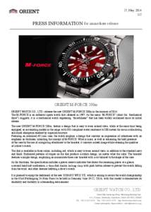 27, May[removed]PRESS INFORMATION for immediate release  ORIENT M-FORCE 200m