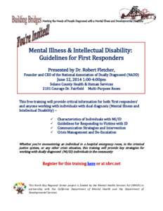 Meeting the Needs of People Diagnosed with a Mental Illness and Developmental Disability