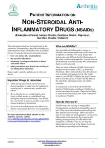 PATIENT INFORMATION ON  NON-STEROIDAL ANTIINFLAMMATORY DRUGS (NSAIDS) (Examples of brand names: Brufen, Celebrex, Mobic, Naprosyn, Nurofen, Orudis, Voltaren) This information sheet has been produced by the