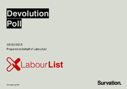 Devolution Poll Methodology  Page 4