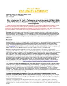 This is an official  CDC HEALTH ADVISORY Distributed via the CDC Health Alert Network (HAN) June 2, 2015, 13:00 ET (1:00 PM ET) CDCHAN-00378