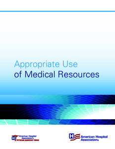 Appropriate Use of Medical Resources s  M