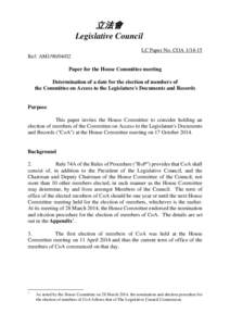 立法會 Legislative Council LC Paper No. COA[removed]Ref: AM1[removed]Paper for the House Committee meeting Determination of a date for the election of members of