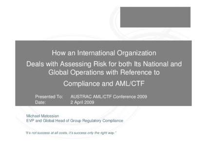 Banking and Financial Services Perspectives on Assessing and Managing AML/CFT Risk