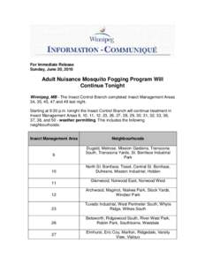 Protostome / Insecticides / Malathion / Phosphorodithioates / Winnipeg / Mosquito control / Fogging / Insect / Mosquito / Pest control / Biology / Phyla