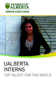 UALBERTA INTERNS TOP TALENT FOR THE WORLD  RESEARCH