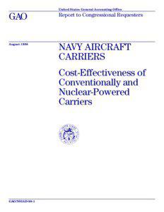 NSIAD-98-1 Navy Aircraft Carriers: Cost-Effectiveness of Conventionally and Nuclear-Powered Carriers