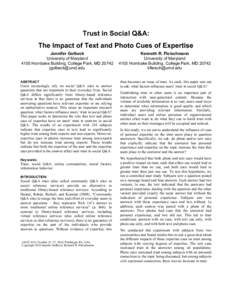 Trust in Social Q&A: The Impact of Text and Photo Cues of Expertise Jennifer Golbeck University of Maryland 4105 Hornbake Building, College Park, MD[removed]removed]