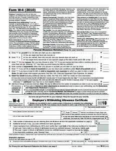 Form W[removed]Purpose. Complete Form W-4 so that your employer can withhold the correct federal income tax from your pay. Consider completing a new Form W-4 each year and when your personal or financial situation chang