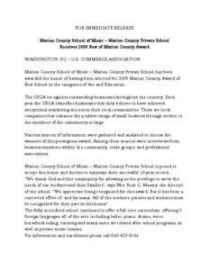FOR IMMEDIATE RELEASE Marion County School of Music – Marion County Private School Receives 2009 Best of Marion County Award WASHINGTON, DC – U.S. COMMERCE ASSOCIATION Marion County School of Music – Marion County 