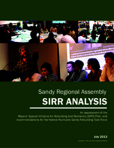 Sandy Regional Assembly  SIRR ANALYSIS An assessment of the Mayors’ Special Initiative for Rebuilding and Resiliency (SIRR) Plan, and