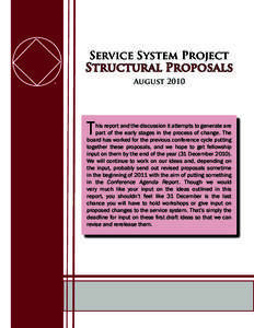 Service System Project  Structural Proposals August 2010  ®