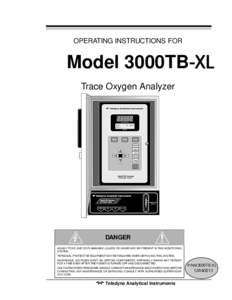 Trace Oxygen Analyzer  OPERATING INSTRUCTIONS FOR Model 3000TB­XL Trace Oxygen Analyzer