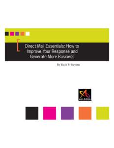 [  Direct Mail Essentials: How to Improve Your Response and Generate More Business By Ruth P. Stevens