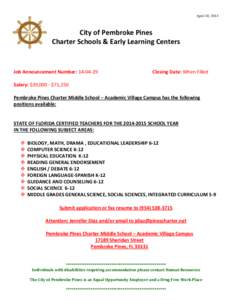 April 10, 2014  City of Pembroke Pines Charter Schools & Early Learning Centers  Job Announcement Number: [removed]