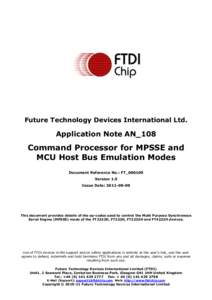 Future Technology Devices International Ltd.  Application Note AN_108 Command Processor for MPSSE and MCU Host Bus Emulation Modes