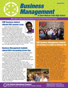 News about a College Tech Prep Initiative from the Six District Educational Compact  SMF Business student attends KSU summer camp Austin Jones, Level II Business Management student at Stow-Munroe Falls