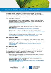 Sources of information on the EU Timber Regulation  April 13 Sources of information on the EU Timber Regulation Government agencies, private sector associations, service providers and civil society