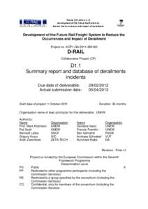 Theme [SSTDevelopment of the Future Rail System to Reduce the Occurrences and Impact of Derailment Development of the Future Rail Freight System to Reduce the Occurrences and Impact of Derailment