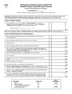 Worksheet for Determining the Credit for the Disabled Taxpayer, Dependent and/or Spouse D-429 Web 12-01