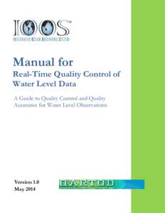 Manual for  Real-Time Quality Control of Water Level Data A Guide to Quality Control and Quality Assurance for Water Level Observations