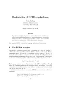 Decidability of DPDA equivalence Colin Stirling Division of Informatics